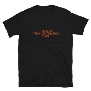 This Is My Trick or Treating Halloween T-Shirt