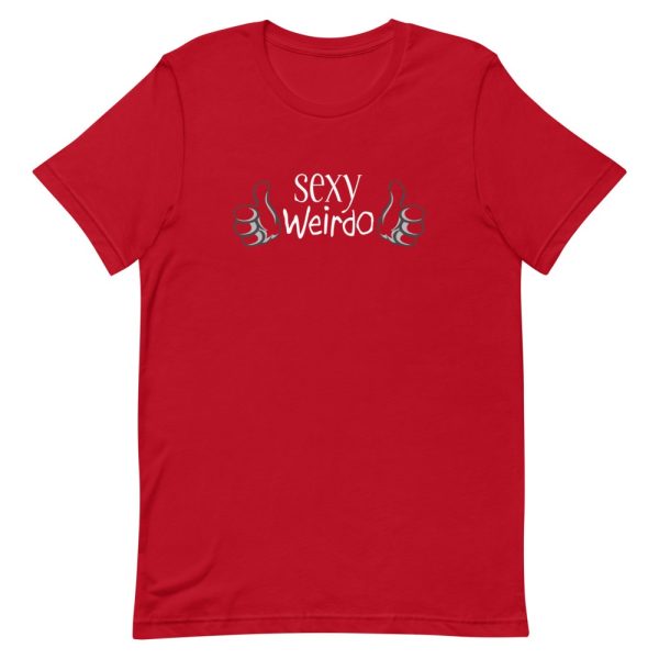 Men & Women Sexy Weirdo T-Shirt