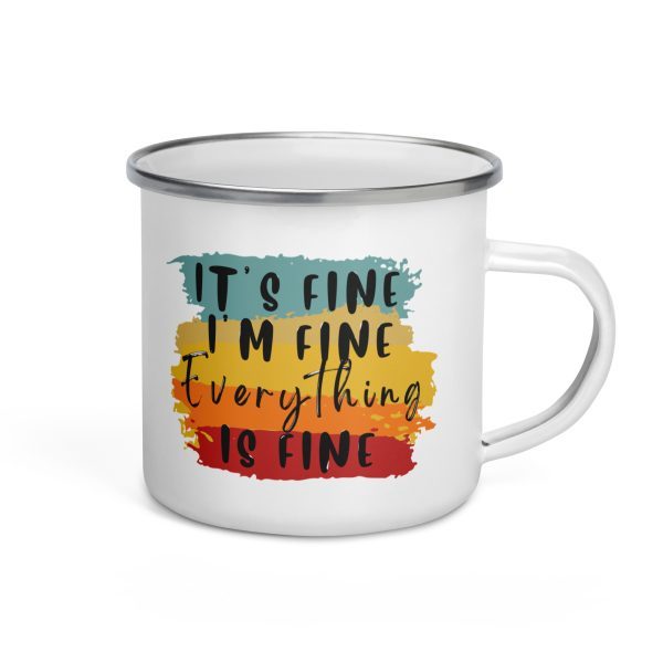 It's Fine I'm Fine Everything is Fine Mug - Image 3