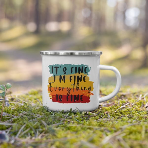 It's Fine I'm Fine Everything is Fine Mug - Image 2