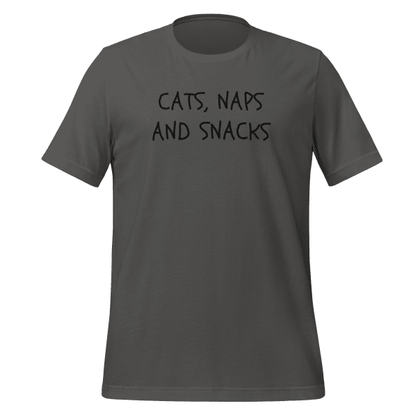 Cats Naps And Snacks T-Shirt - Cat Shirt