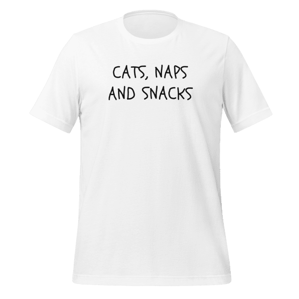 Cats Naps And Snacks T-Shirt - Cat Shirt