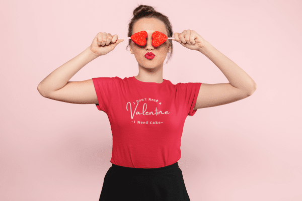 Valentine's Day Shirt - I Don't Need A Valentine T-Shirt